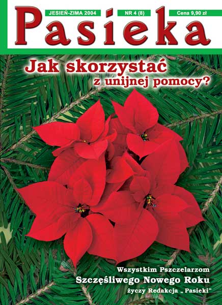 Czasopismo dla pszczelarzy z pasją - Pasieka 2004 nr 4.